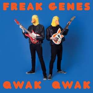 Album Freak Genes: Qwak Qwak