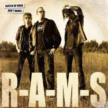 Album R-A-M-S: Beaten Up Dogs Don't Dance