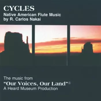 Cycles (Native American Flute Music)
