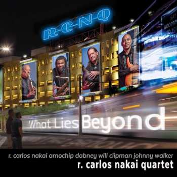 Album The R. Carlos Nakai Quartet: What Lies Beyond