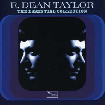 Album R. Dean Taylor: The Essential Collection