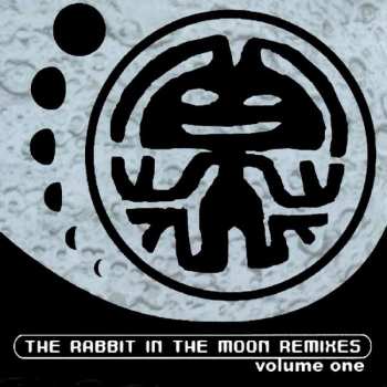 Album Rabbit In The Moon: The Rabbit In The Moon Remixes • Volume One