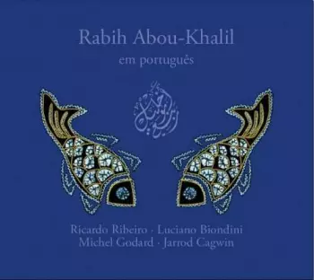 Rabih Abou-Khalil: Em Português