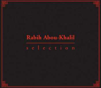 Album Rabih Abou-Khalil: Selection