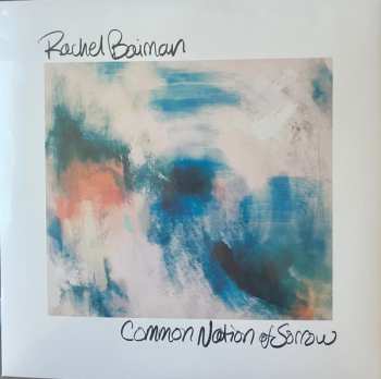 Album Rachel Baiman: Common Nation Of Sorrow