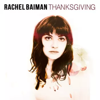 Rachel Baiman: Thanksgiving