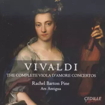 The Complete Viola D'amore Concertos