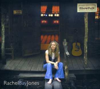 CD Rachel Bay Jones: ShowFolk