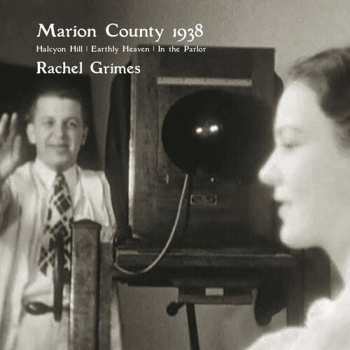 Album Rachel Grimes: Marion County 1938