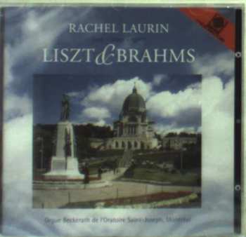 Album Rachel Laurin: Plays Liszt & Brahms