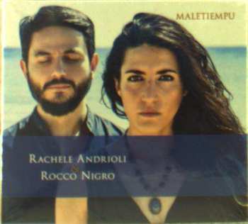Album Rachele Andrioli: Maletiempu