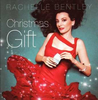 Rachelle Bentley: Christmas Gift