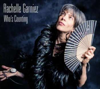 Album Rachelle Garniez: Who's  Counting
