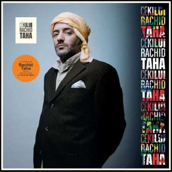 CD Rachid Taha: Cékilui (best Of) 487462