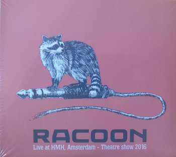 Album Racoon: Live At HMH, Amsterdam - Theatre Show 2016