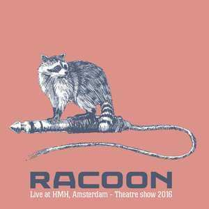 2CD Racoon: Live At HMH, Amsterdam - Theatre Show 2016 442328