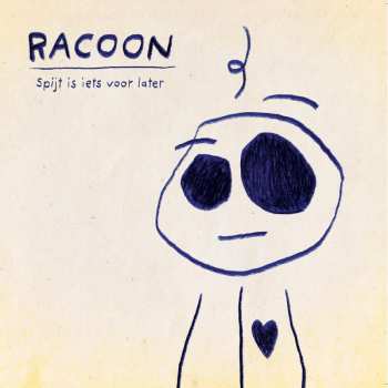 CD Racoon: Spijt Is Iets Voor Later 510572
