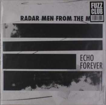 Album Radar Men From The Moon: Echo Forever