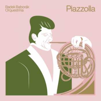 CD Radek Baborák Orquestrina: Piazolla 27937