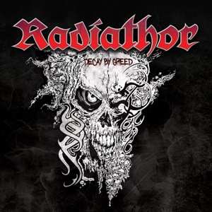 Album Radiathor: Decay By Greed