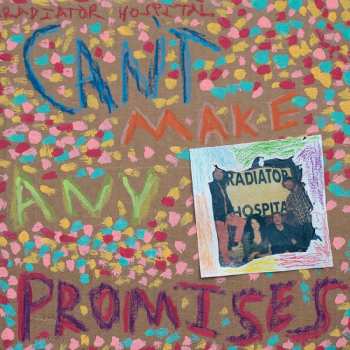 LP Radiator Hospital: Can't Make Any Promises 501369