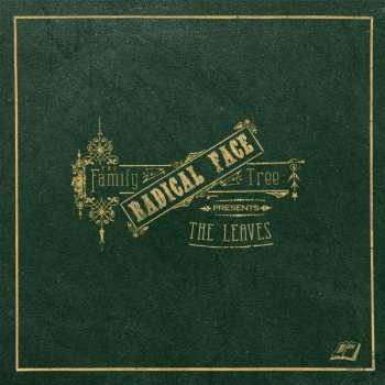 Album Radical Face: The Family Tree: The Leaves