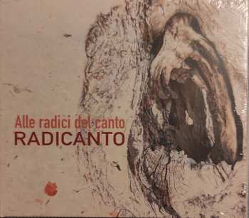 Album Radicanto: Alle Radici Del Canto