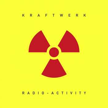 Album Kraftwerk: Radio-Aktivität