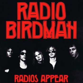 Album Radio Birdman: Radios Appear