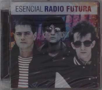 Album Radio Futura: Esencial Radio Futura