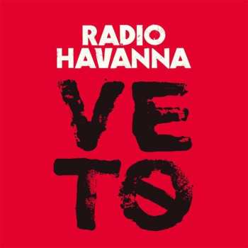 Album Radio Havanna: Veto