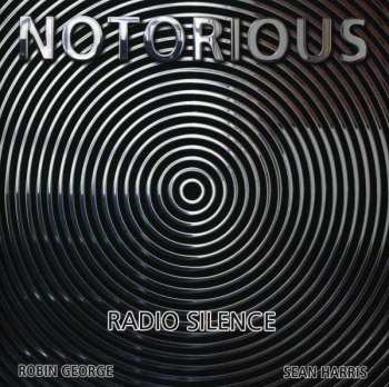Album Notorious: Radio Silence