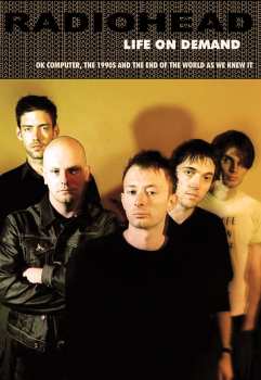 Album Radiohead: Life On Demand