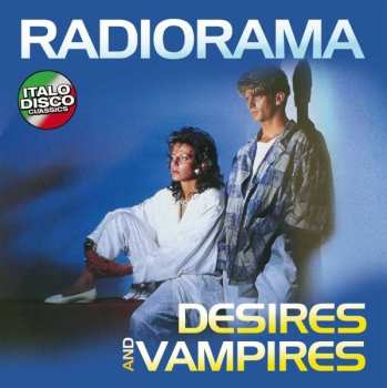 Album Radiorama: Desires And Vampires