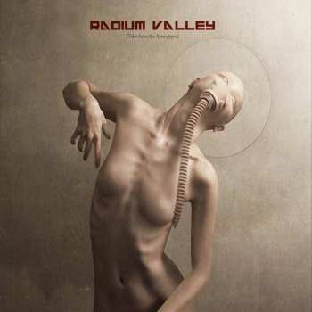 Radium Valley: [Tales From The Apocalypse]
