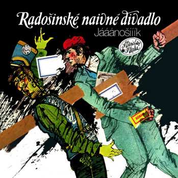 LP Radošinské Naivné Divadlo: Jaaanosiiik 537866