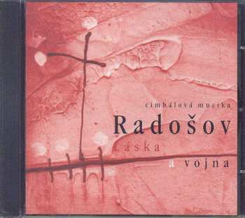 Album Radošov Music Ensemble: Láska A Vojna