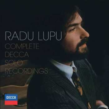 Album Radu Lupu: Complete Decca Solo Recordings