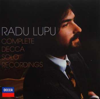 10CD/Box Set Radu Lupu: Complete Decca Solo Recordings 45540