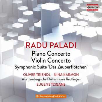 CD Radu Paladi: Piano Concerto / Violin Concerto / Symphonic Suite 'Das Zauberflötchen' 456335