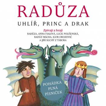Album Radůza: Uhlíř, Princ A Drak