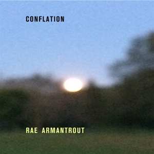 Album Rae Armantrout: Conflation