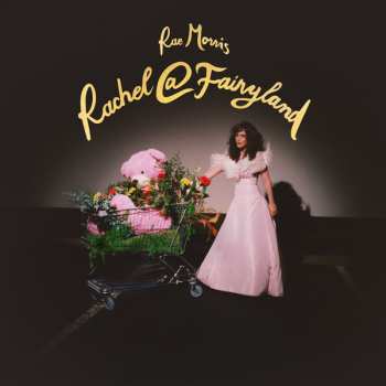 Album Rae Morris: Rachel@Fairyland