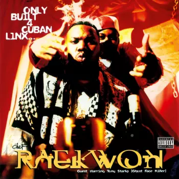 Raekwon: Only Built 4 Cuban Linx...