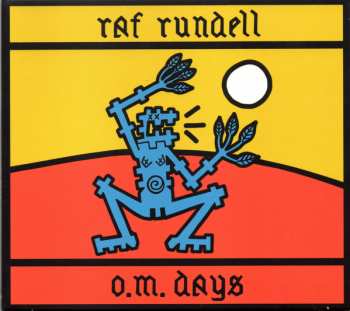 CD Raf Rundell: O.M. Days 25884