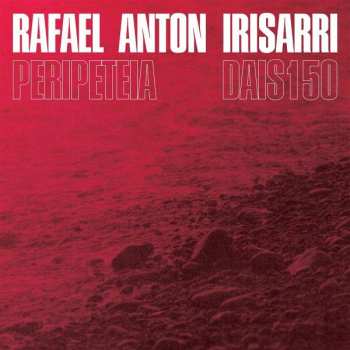 Album Rafael Anton Irisarri: Peripeteia