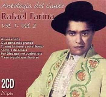 Album Rafael Farina: Antologia Del Cante Vol 1 & 2