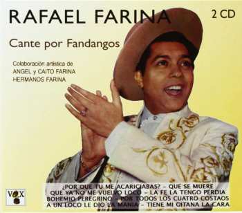 Album Rafael Farina: Cante Por Fandangos Vol. 1 & 2