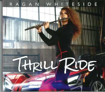 Album Ragan Whiteside: Thrill Ride