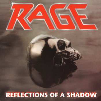 Album Rage: Reflections Of A Shadow